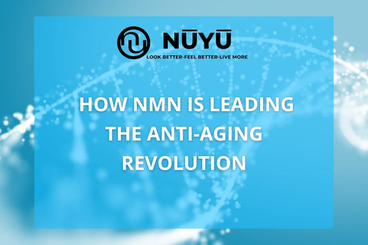 How NMN is Leading the Anti-Aging Revolution