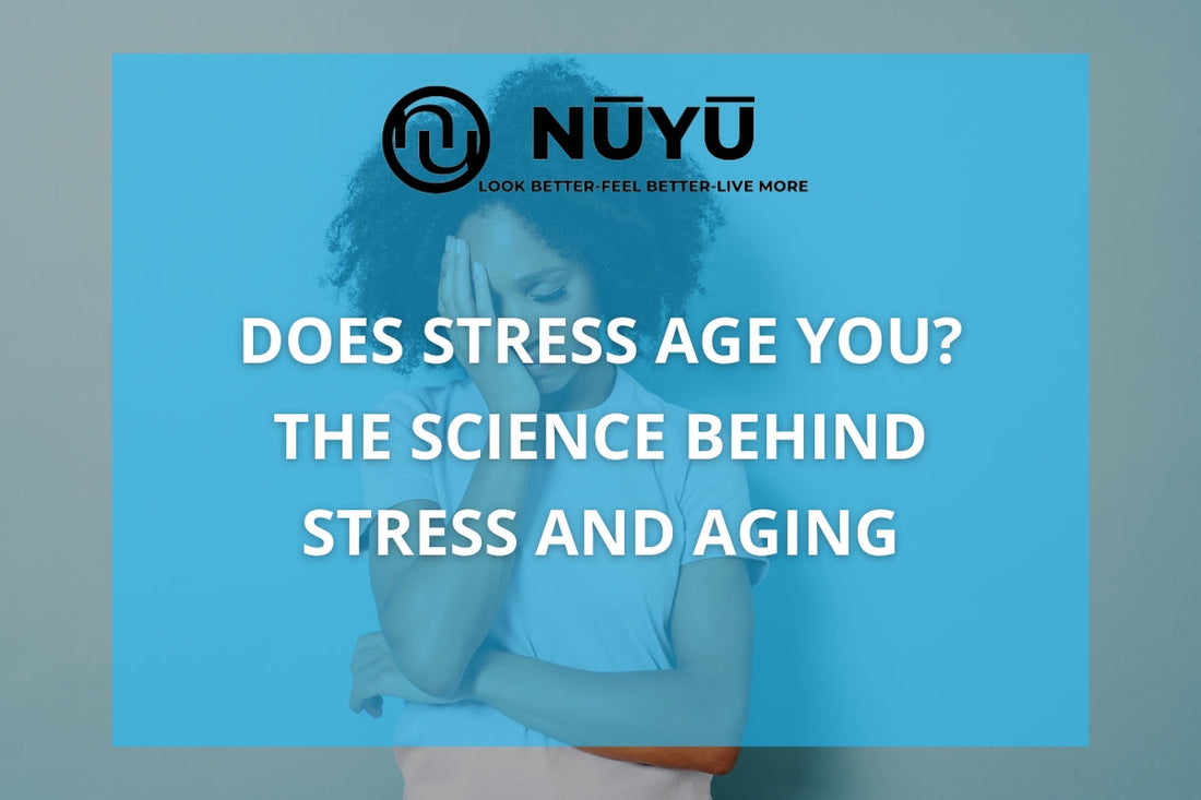 Does Stress Age You? The Science Behind Stress and Aging